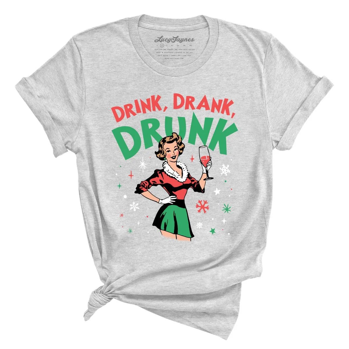 Drink Drank Drunk Tee